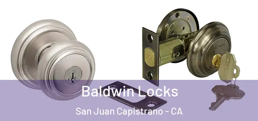  Baldwin Locks San Juan Capistrano - CA